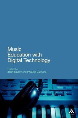Music Education with Digital Technology