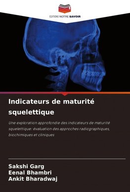 Indicateurs de maturité squelettique