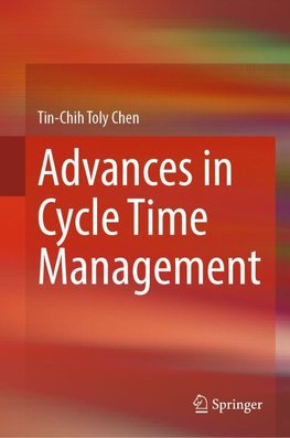 Advances in Cycle Time Management