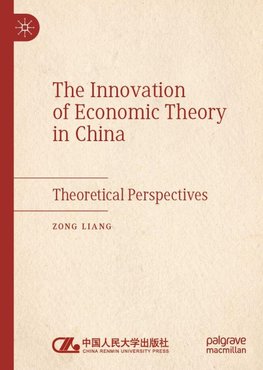 The Innovation of Economic Theory in China
