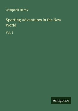 Sporting Adventures in the New World