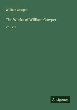 The Works of William Cowper