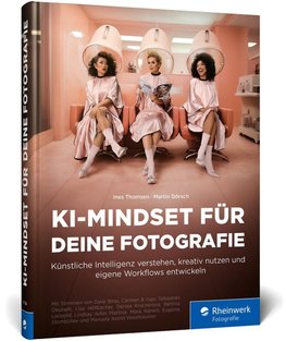 KI-Mindset für deine Fotografie