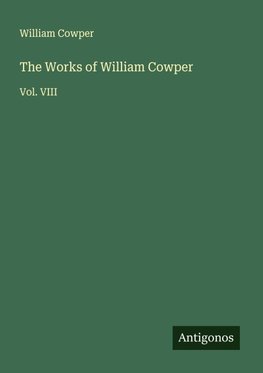 The Works of William Cowper