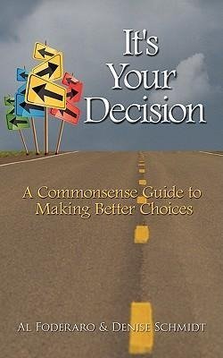 It's Your Decision