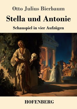 Stella und Antonie