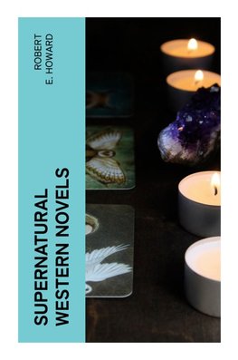 Supernatural Western Novels