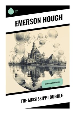 The Mississippi Bubble
