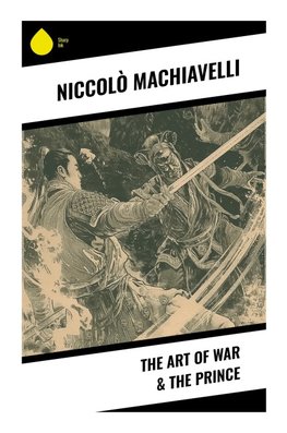 The Art of War & The Prince