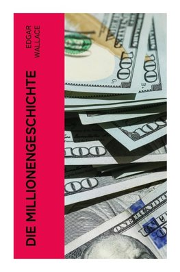 Die Millionengeschichte