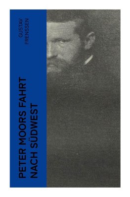 Peter Moors Fahrt nach Südwest