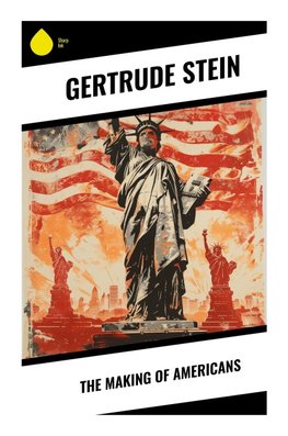 The Making of Americans
