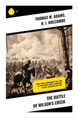 The Battle of Wilson's Creek