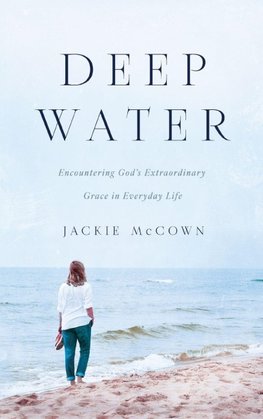 Deep Water