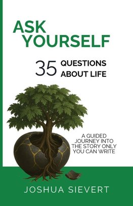 Ask Yourself