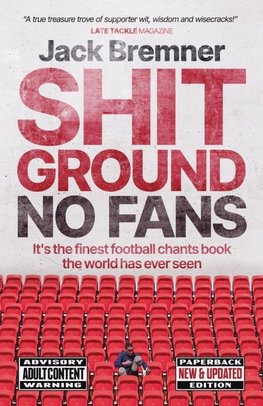 Shit Ground No Fans