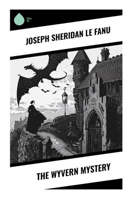 The Wyvern Mystery