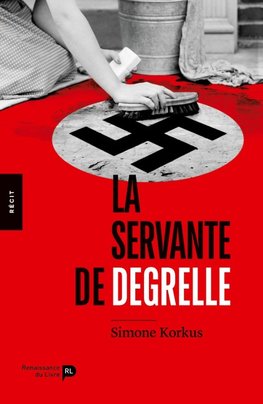 La Servante de Degrelle