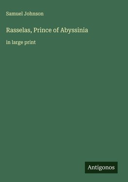 Rasselas, Prince of Abyssinia