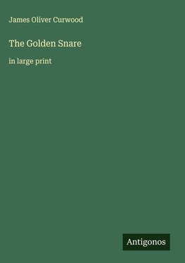 The Golden Snare