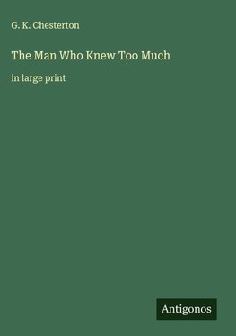 The Man Who Knew Too Much