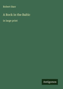 A Rock in the Baltic