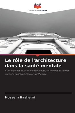 Le rôle de l'architecture dans la santé mentale
