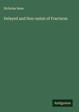 Delayed and Non-union of Fractures
