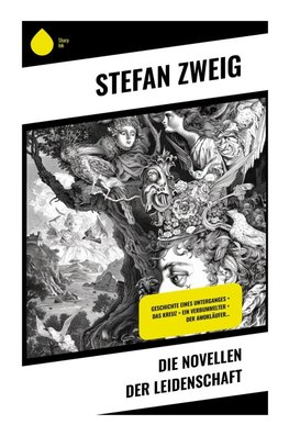Die Novellen der Leidenschaft
