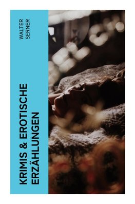 Krimis & Erotische Erzählungen