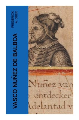 Vasco Nuñez de Balboa