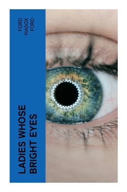 Ladies Whose Bright Eyes