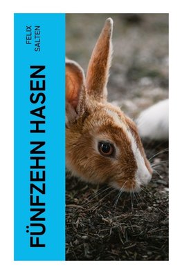 Fünfzehn Hasen