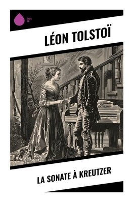 La Sonate à Kreutzer