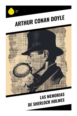 Las Memorias de Sherlock Holmes