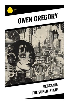 Meccania the Super-State