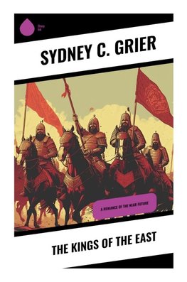 The Kings of the East