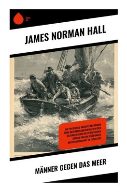 Männer gegen das Meer