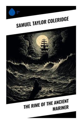 The Rime of the Ancient Mariner