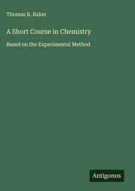 A Short Course in Chemistry