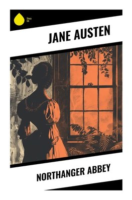 Northanger Abbey