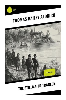The Stillwater Tragedy