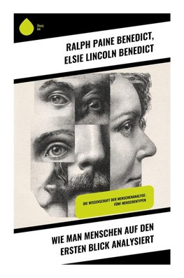 Wie man Menschen auf den ersten Blick analysiert