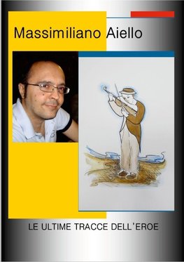 LE ULTIME TRACCE DELL'EROE