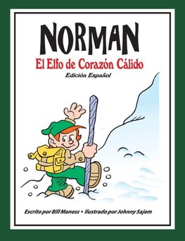 Norman El Elfo de Corazón Cálido