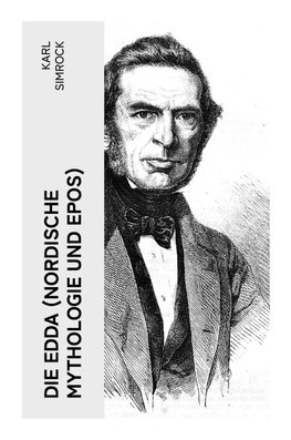 Die Edda (Nordische Mythologie und Epos)
