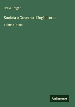 Societa e Governo d'Inghilterra