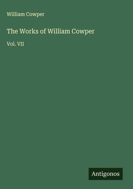 The Works of William Cowper
