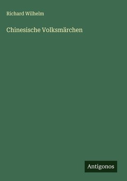 Chinesische Volksmärchen
