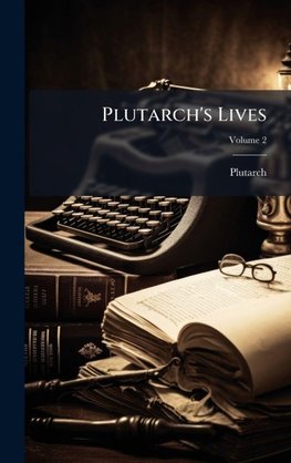 Plutarch's Lives